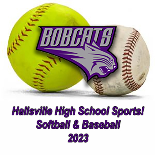 Hallsville HIgh School Softball & Baseball - 2023